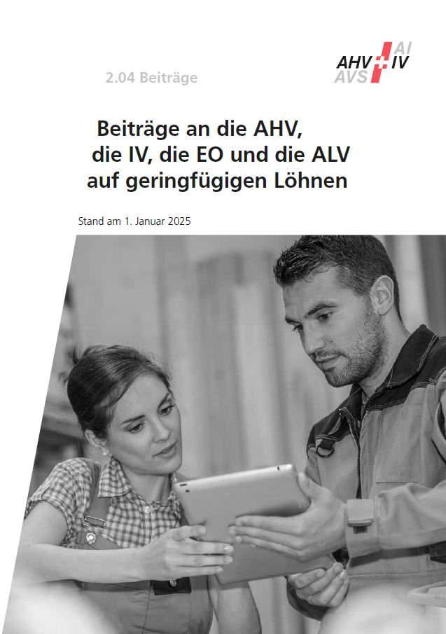 Merkblatt 2.04 – Beiträge an die AHV, die IV, die EO und die ALV auf geringfügigen Löhnen