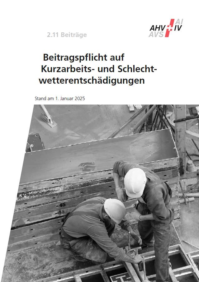 Merkblatt 2.11 – Beitragspflicht auf Kurzarbeits- und Schlecht­wetter­entschädigungen