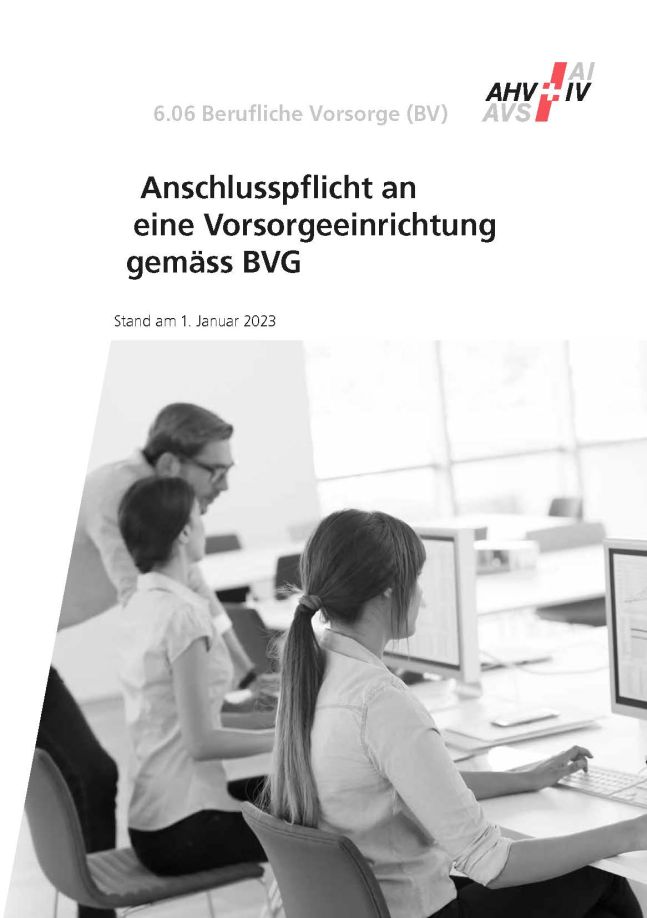 Merkblatt 6.06 – Anschluss­pflicht an eine Vorsorge­einrichtung gemäss BVG