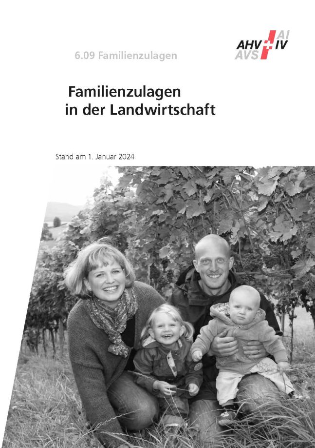 Merkblatt 6.09 – Familien­zulagen in der Land­wirtschaft