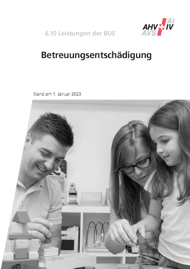 Merkblatt 6.10 – Betreuungs­entschädigung