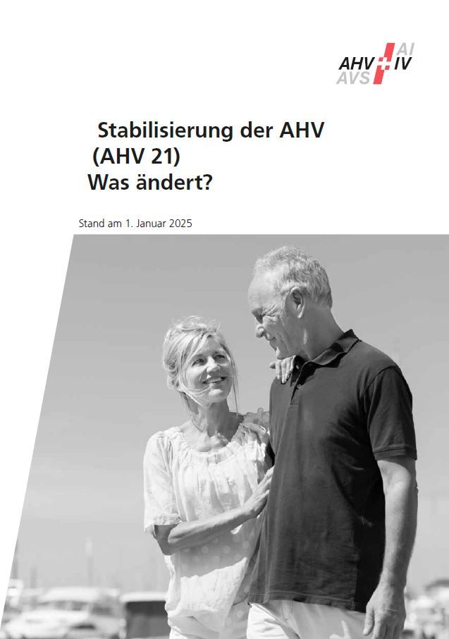 Merkblatt 31 - Stabilisierung der AHV (AHV 21) Was ändert?